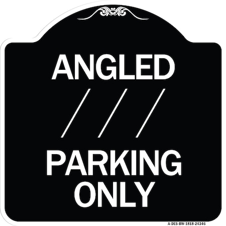 Signmission Angle Parking W/ Bidirectional Arrow 1 Heavy-Gauge Aluminum Sign, 18" x 18", BW-1818-24346 A-DES-BW-1818-24346